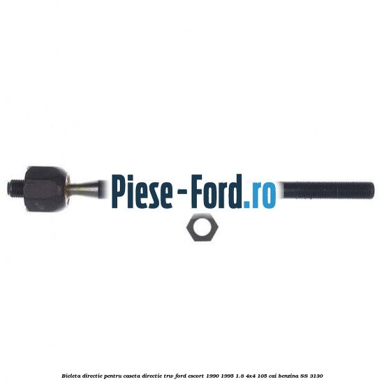 Bieleta directie pentru caseta directie TRW Ford Escort 1990-1995 1.8 4x4 105 cai #C36B18D1D0